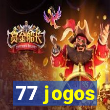 77 jogos